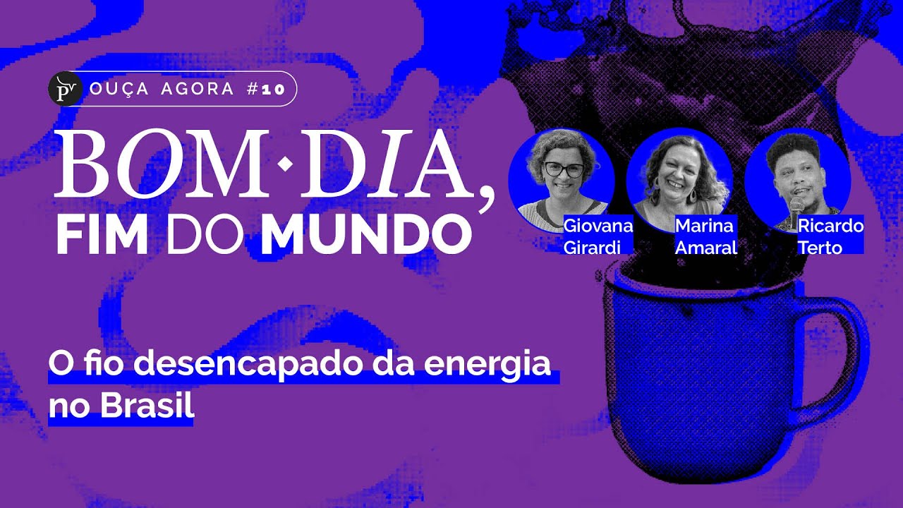 O fio desencapado da energia no Brasil