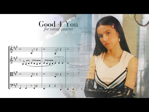 "Good 4 u" for String Quartet