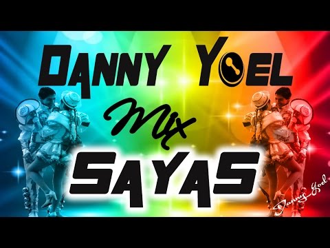 Mix Sayas Caporal 2023  Dj Danny Yoel  d(-_-)b