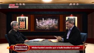 Risale-i Nur Müzakereleri - Müsbet hareketi emreden ayet ve hadis örnekleri var mıdır?