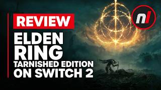 Elden Ring Nintendo Switch 2 Review - Is It Worth It?