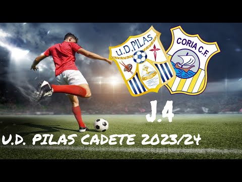 U.D. PILAS VS CORIA C.F. CADETE 2⚽23/24 JORNADA 4