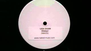 Lisa Shaw.Always.Naked Music.