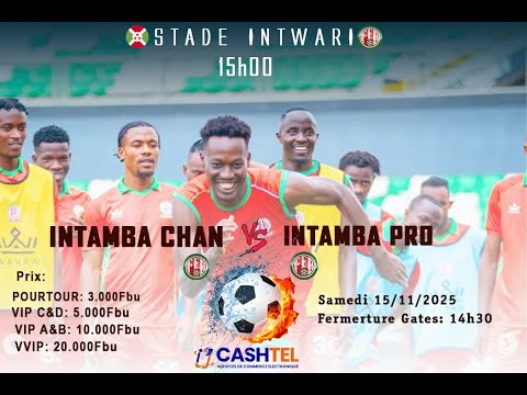 🔴LIVE GAME :  INTAMBA CHAN 4 - 3 INTAMBA PRO (FULL TIME)