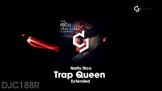 Natty Rico - Trap Queen - Extended