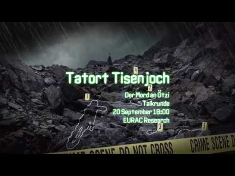 Tatort Tisenjoch - Der Mord an Ötzi