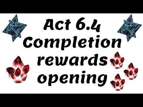 Act 6.4 Completion Rewards Opening! 5 Star Nexus and Double 6 Star!
