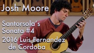 Guido Santorsola Sonata #4 - Josh Moore plays Luis Fernandez de Cordoba