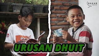 Download lagu URUSAN DHUIT l BAKAR EPS 78 l BALADA KAMPUNG RIWIL mp3