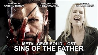 Metal Gear Solid V: The Phantom Pain - Sins of the Father // OST Music Video