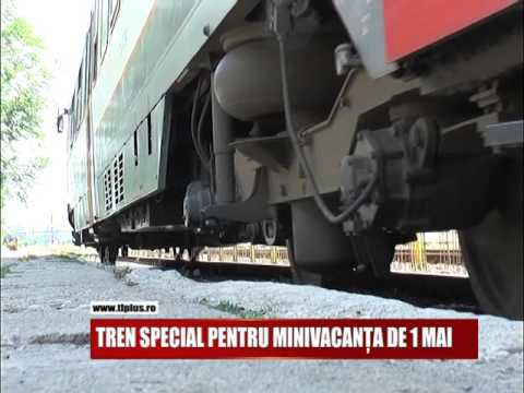 TREN SPECIAL PENTRU MINIVACANȚA DE 1 MAI