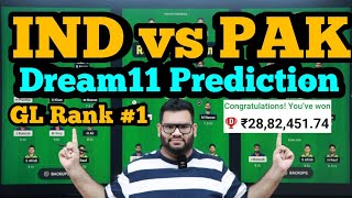 IND vs PAK Dream11 Prediction|IND vs PAK Dream11|IND vs PAK Dream11 Team|