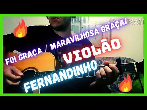 Foi Graça / Maravilhosa Graça video