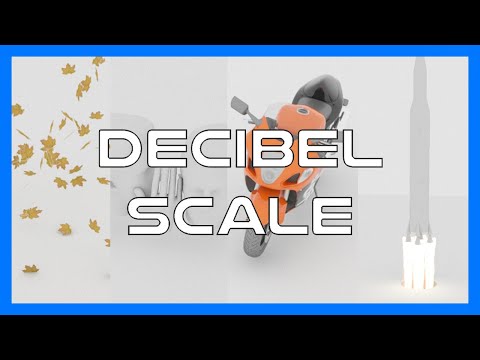 Decibel Scale
