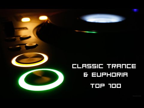 CLASSIC TRANCE & EUPHORIA TOP 100