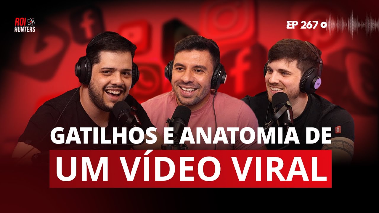 Como viralizar nas redes sociais (com Felipe Dantas e Igor Bevilaqua) | ROI Hunters #267