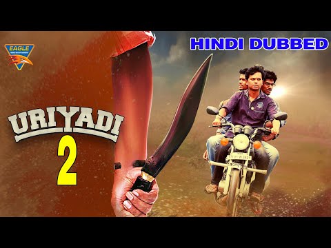 Uriyadi 2 | Hindi Dubbed Full Movie | Vijay Kumar, Vismaya | South Indian Hindi Dubbed Action Movie