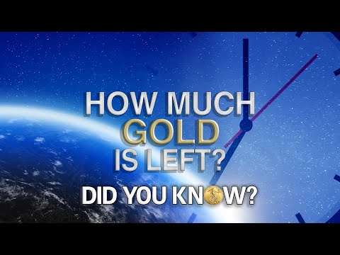 How Much Gold Is Left?