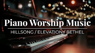 Download lagu 2 hour Piano Worship Music Playlist | Hillsong | Elevation | Maverick City | Bethel & More mp3 Download lagu 2 hour Piano Worship Music Playlist | Hillsong | Elevation | Maverick City | Bethel & More mp3