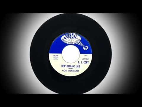 Rod Bernard : NEW ORLEANS JAIL