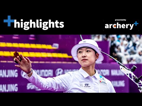 Recurve women highlights | Nanjing 2025 Archery World Cup