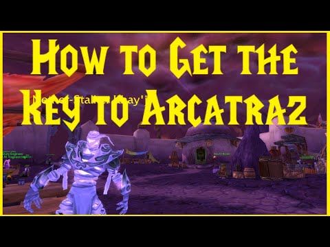 Classic TBC: How to get the Key to Arcatraz
