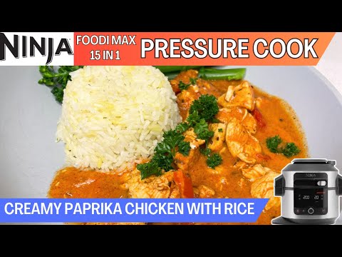 CREAMY PAPRIKA CHICKEN WITH RICE *PRESSURE COOK* One-Pot NINJA FOODI Recipe