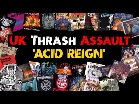 UK Thrash Assault Special Edition - ACID REIGN - My UK Thrash Metal Collection