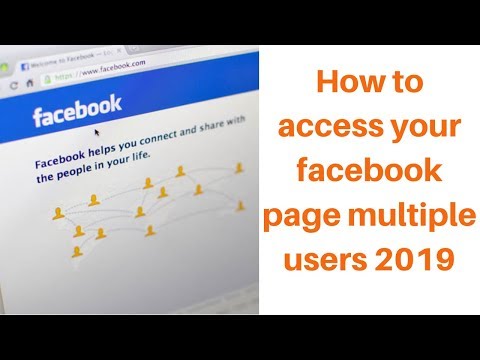 How to access your facebook page multiple users 2019