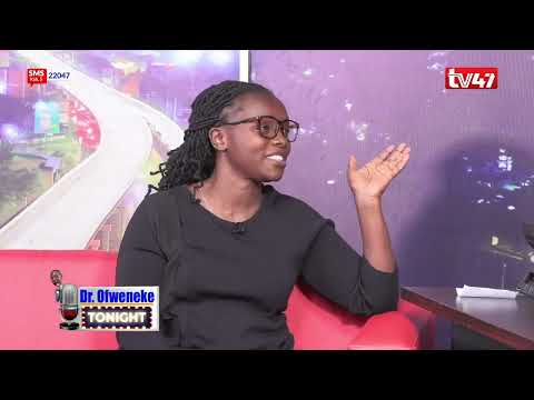 Nyaboke Moraa-Kama huwezi niweka vizuri as a man kaa na mamayako! || #DrOfwenekeTonight #tv47