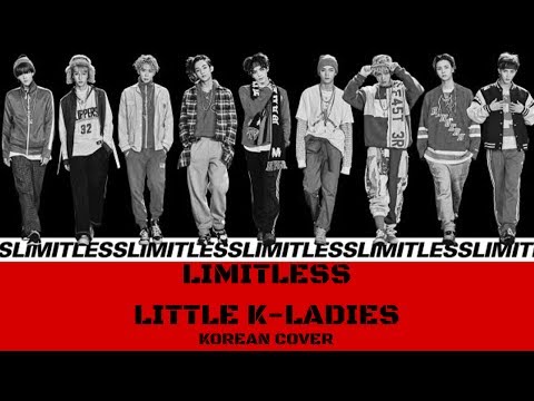 ||Limitless ~NCT 127~|| 【LittleKLadies】-Korean Cover-