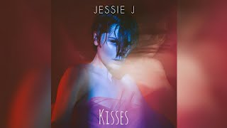 Jessie J - Kisses (New Song 2022)