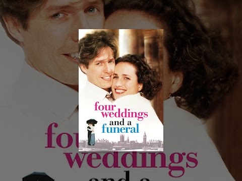 Four Weddings And A Funeral