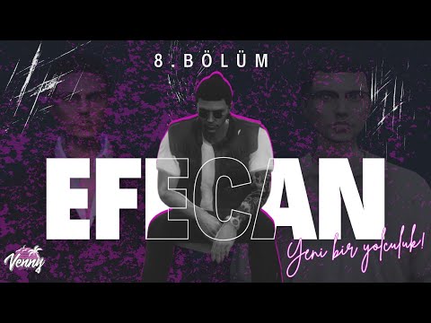 8. BÖLÜM EFECAN - MATE’İN *MINA KAYDI + DAVA! | VennyV 1.5