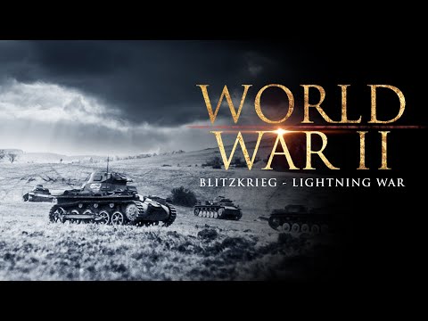 Blitzkrieg: The Lightning | World War II Documentary
