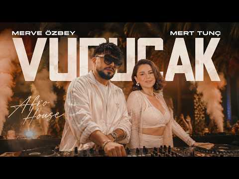 Merve Özbey - Vuracak (Prod. Mert Tunç) | Afro House