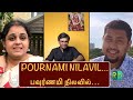 Quarantine From Reality Pournami Nilavil Kanni Penn Episode 298