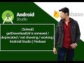 GetDownloadUrl Is Removed Deprecated Not Showing Working Android Studio