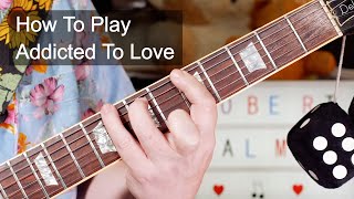 'Addicted To Love' Robert Palmer Guitar Lesson