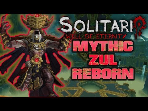Mythic Zul Reborn vs Solitari