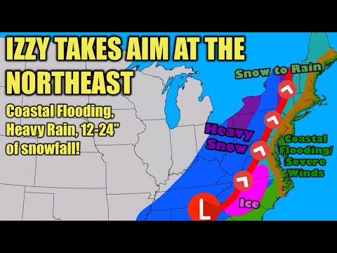 Winter Storm Izzy: Impacts for the Northeast | This is what you need to know! | Final Update