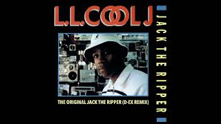 L.L. Cool J - &quot;The Original Jack The Ripper (D-Ex Remix)&quot;