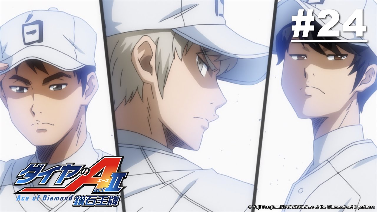 Ace of Diamond Act II - Episode 24 [English Sub]