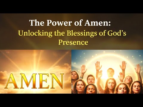 The Power Of Amen