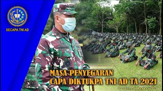 Download lagu Masa Penyegaran Capa Diktukpa TNI AD TA 2021 mp3