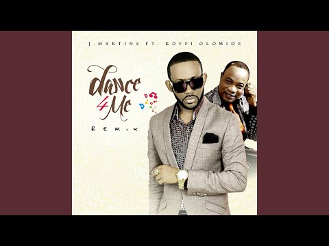 Dance 4 Me (feat. Koffi Olomide)