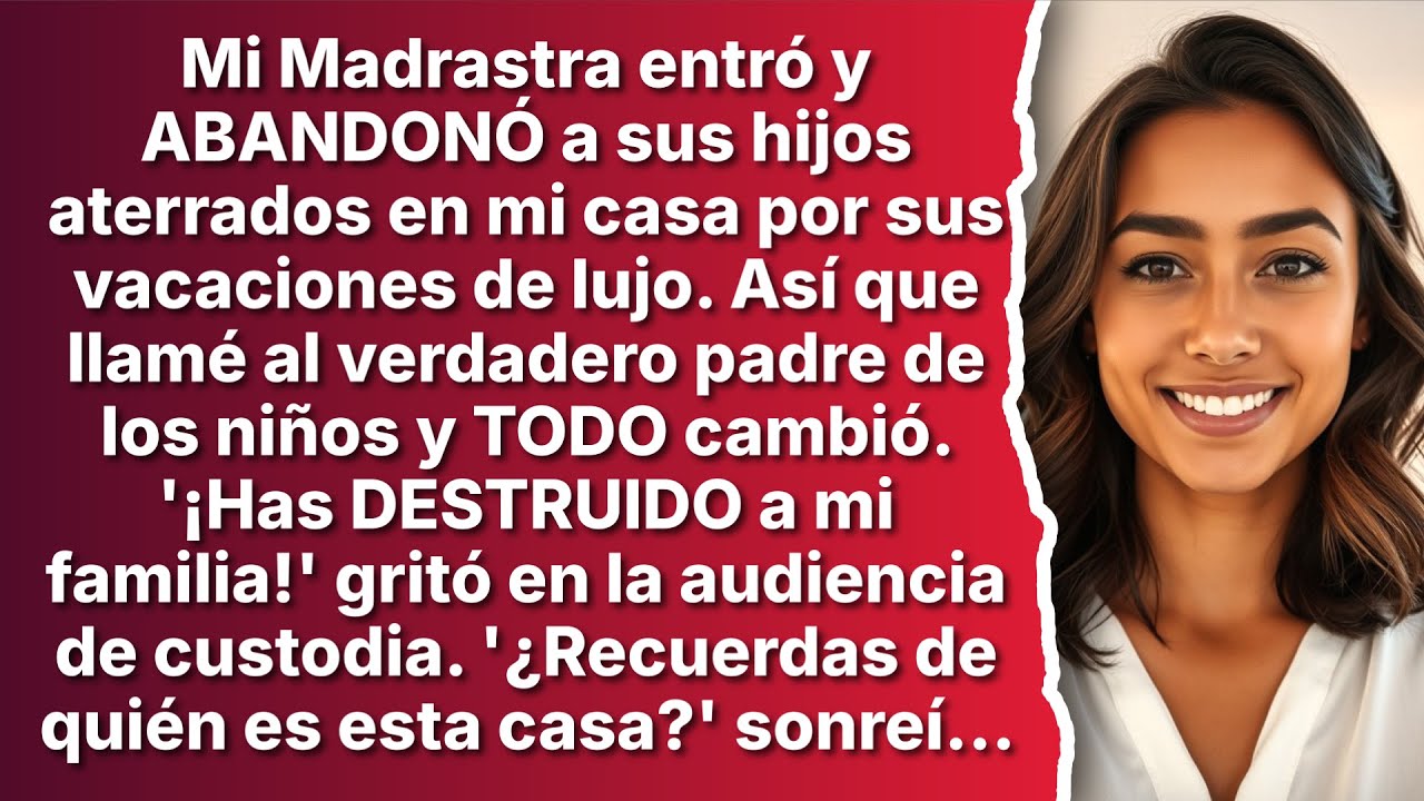 Mi Madrastra entró y ABANDONÓ a sus hijos aterrados en mi casa por sus vacaciones de lujo...