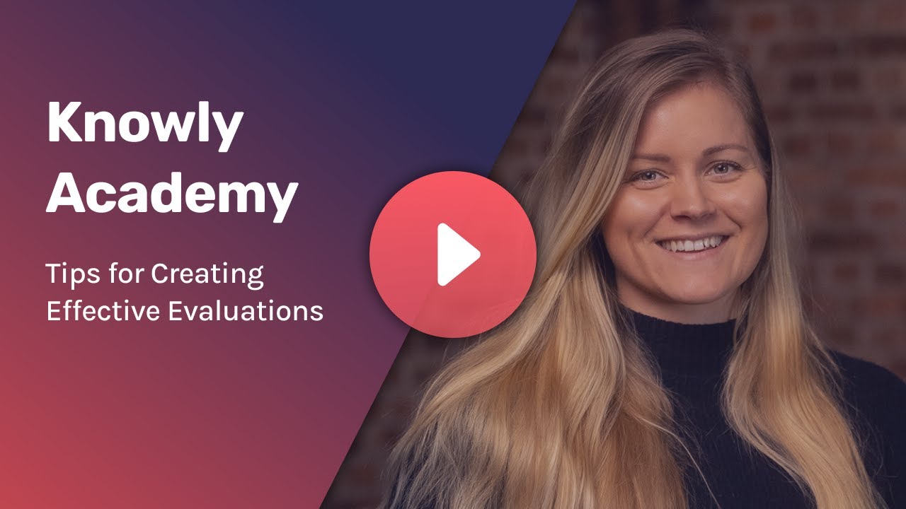 Tips for Creating Effective Evaluations