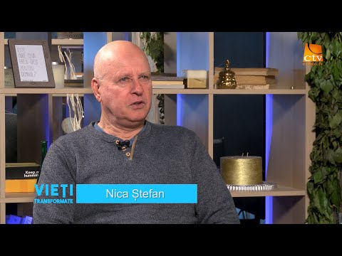 Ep.126. Vieți Transformate - Ștefan Nica
