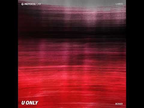 Bonkr - U Only